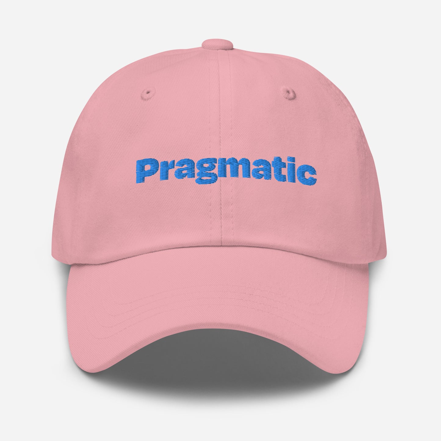 Chicago city editions with “Pragmatic” type in blue embroidery on pink casual dad hat front view on white background