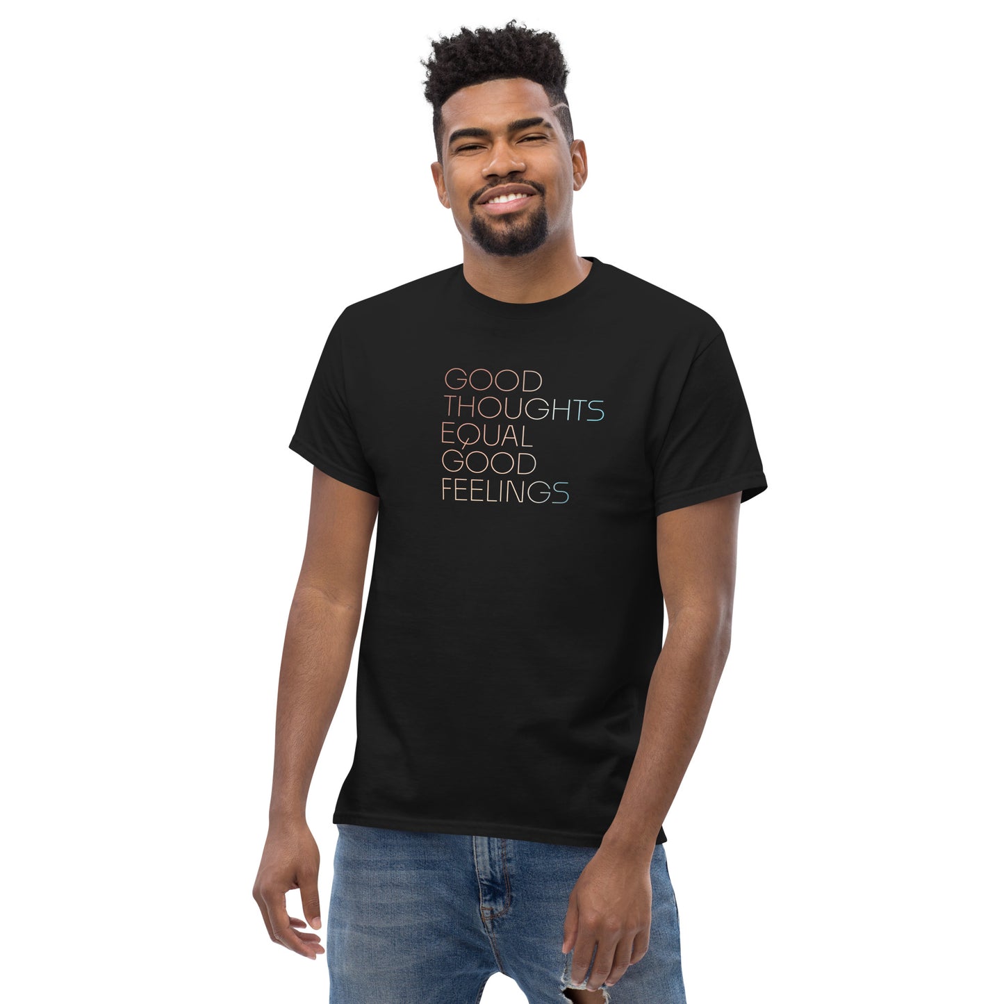 Good Thoughts type on unisex classic tee
