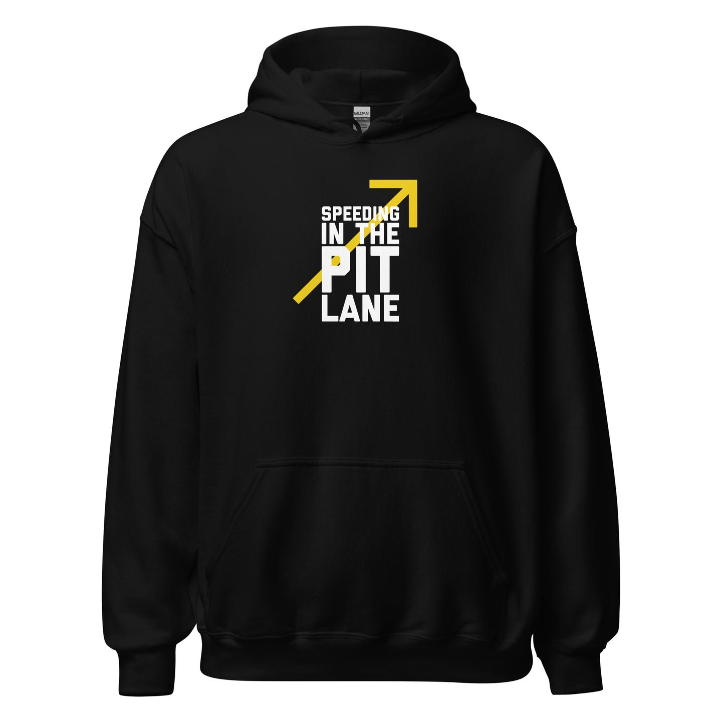 Speeding in the Pit Lane type on Unisex Hoodie