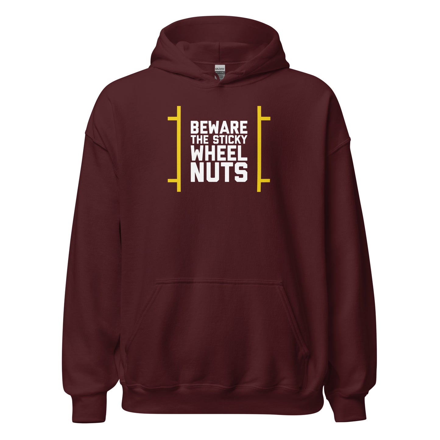 Beware The Sticky Wheel Nuts text on maroon hoodie, front view on white background