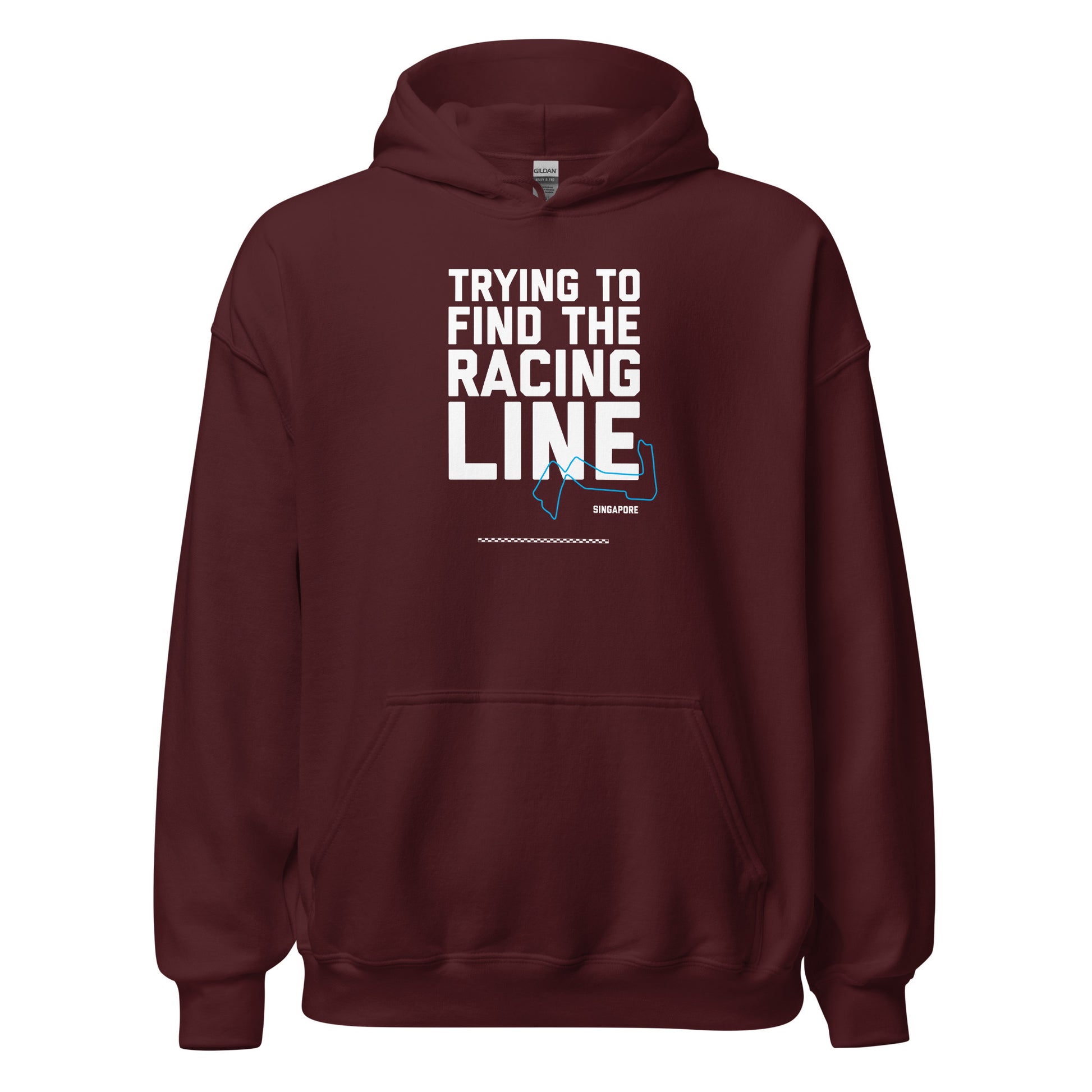 Trying To Find The Racing Line text on maroon hoodie, front view on white background