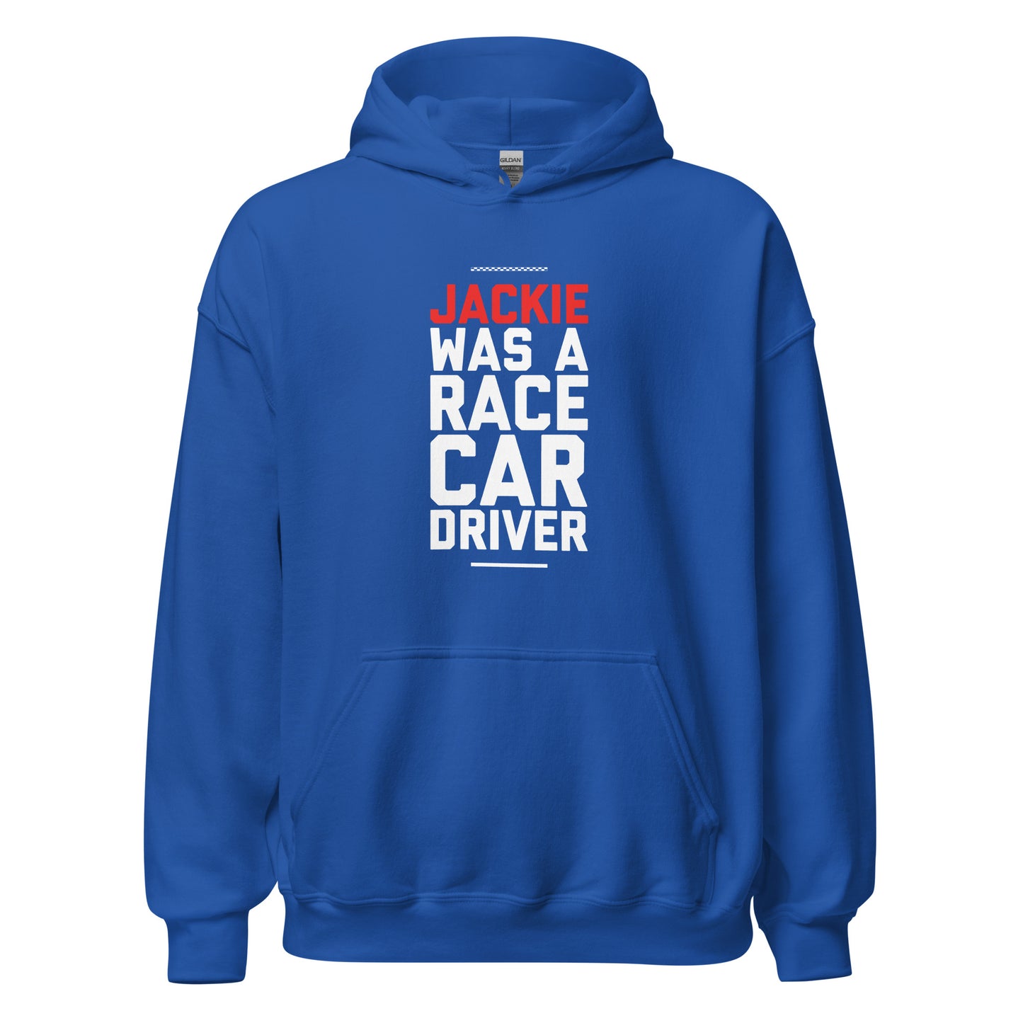 Jackie Was A Race Car Driver hoodie