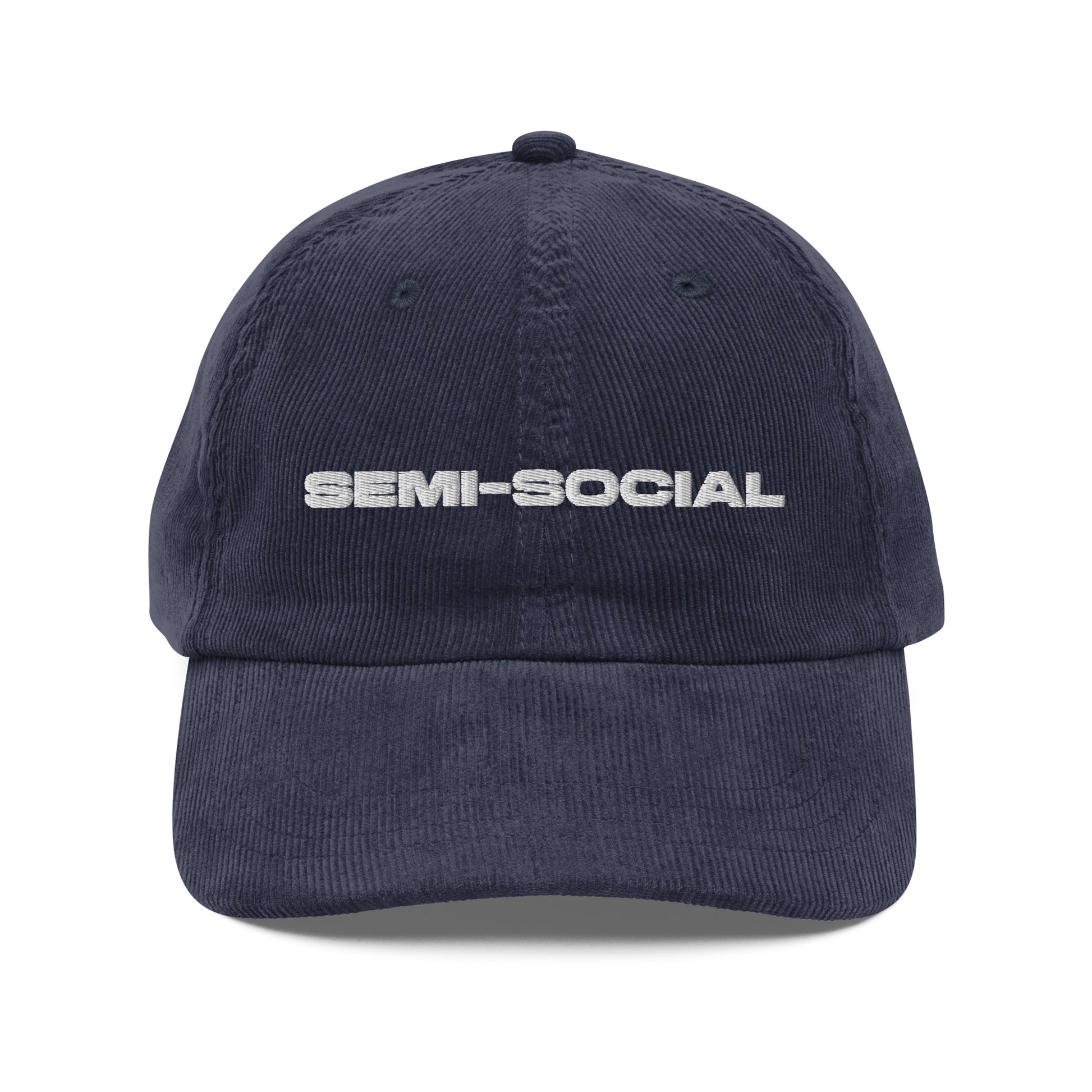 SEMI-SOCIAL, text, type, hat, dad hat, corduroy, cozy, design. front view of blue hat on white background