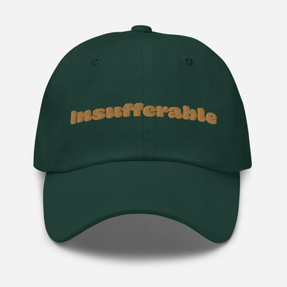 Los Angeles city editions with “Insufferable” type in gold embroidery on green casual dad hat front view on white background