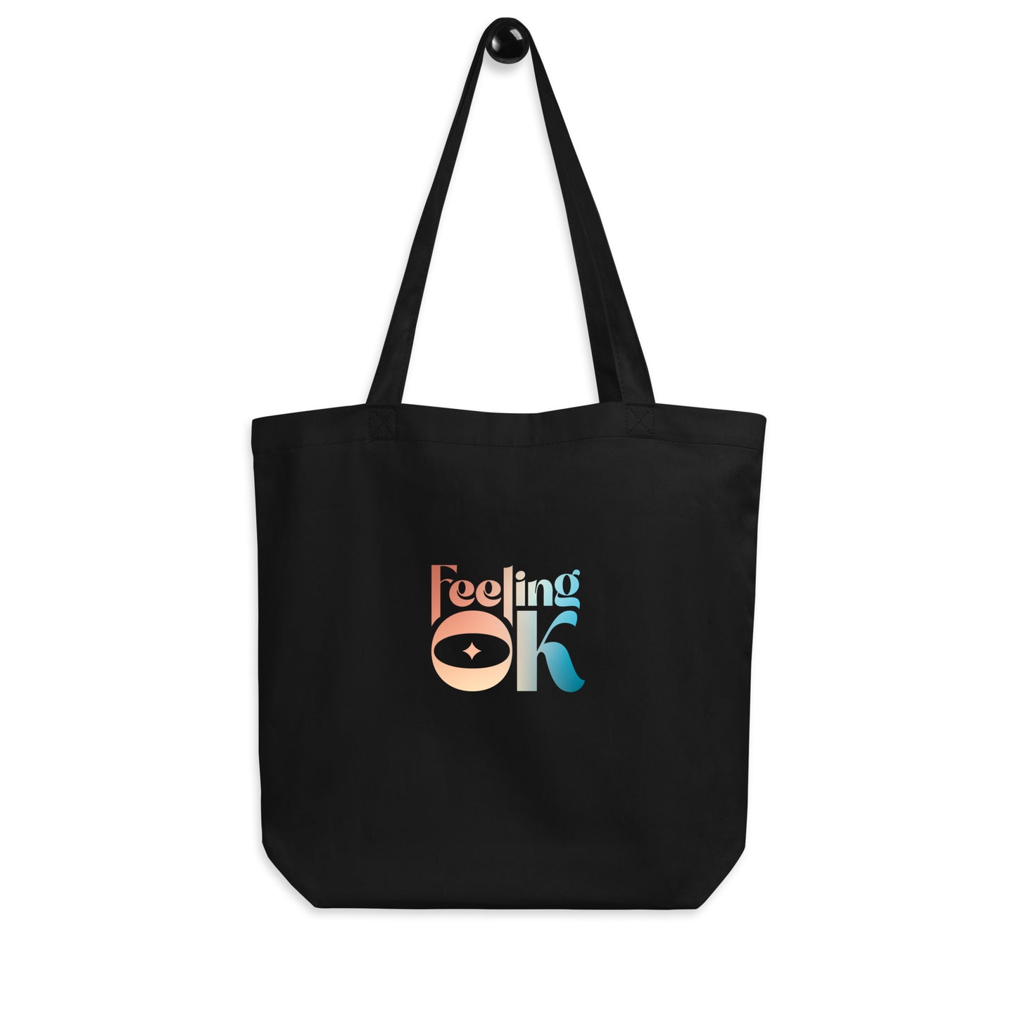 Feeling OK type on Eco Tote Bag