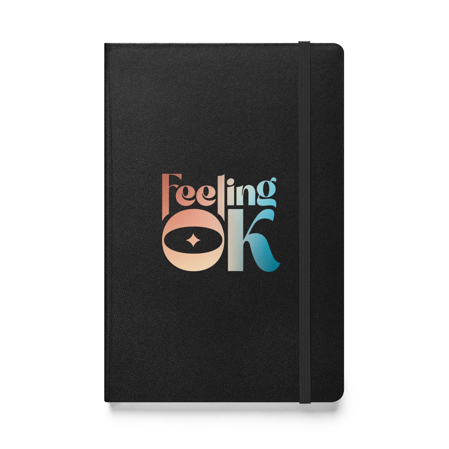 Feeling OK type on black notebook, front view on white background