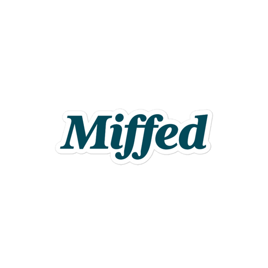 Miffed (bubble-free stickers)