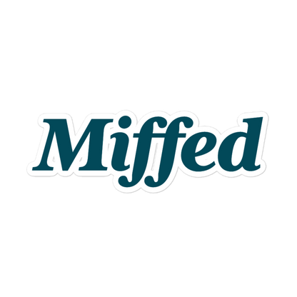 Miffed (bubble-free stickers)