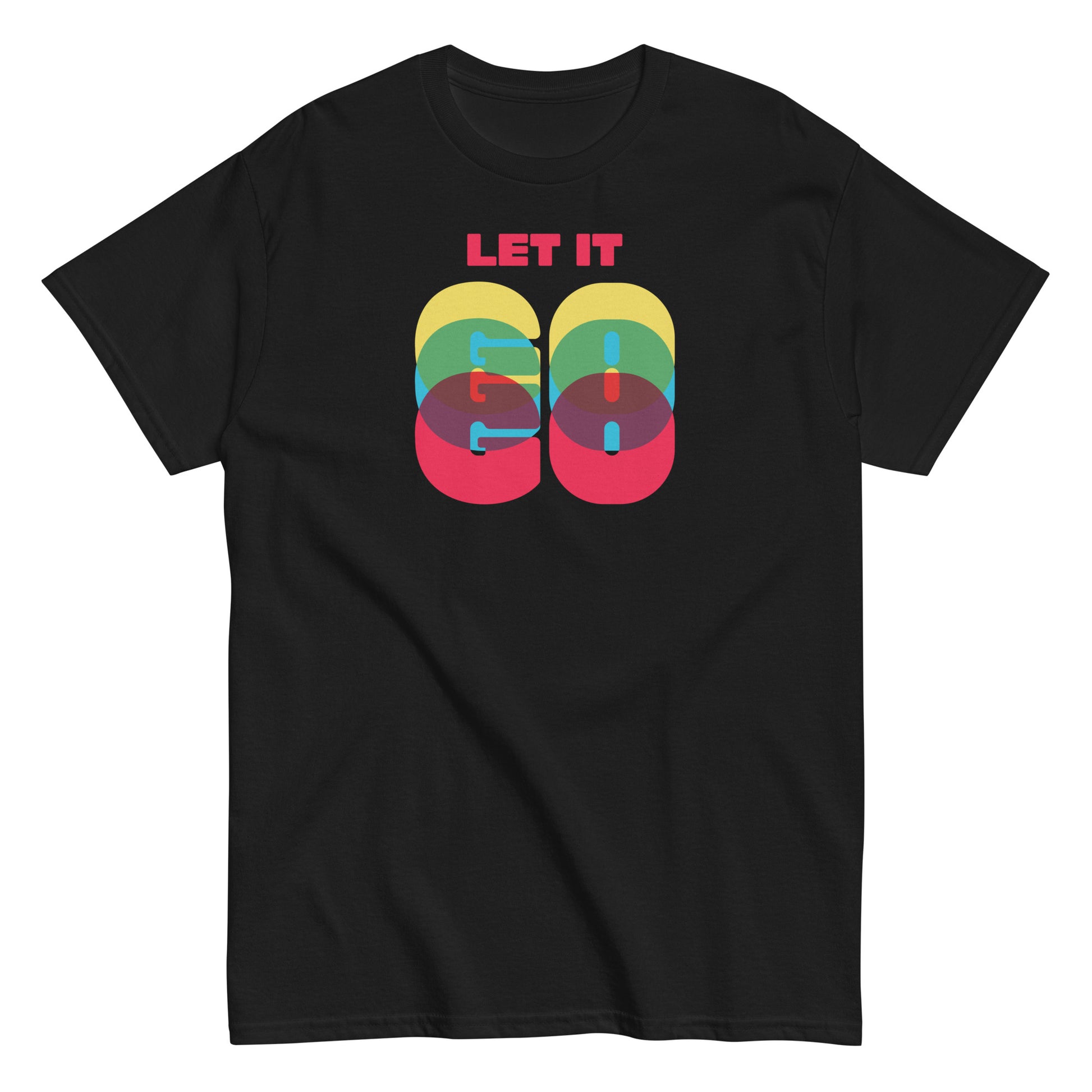 Let It Go text on black t-shirt, front view on white background