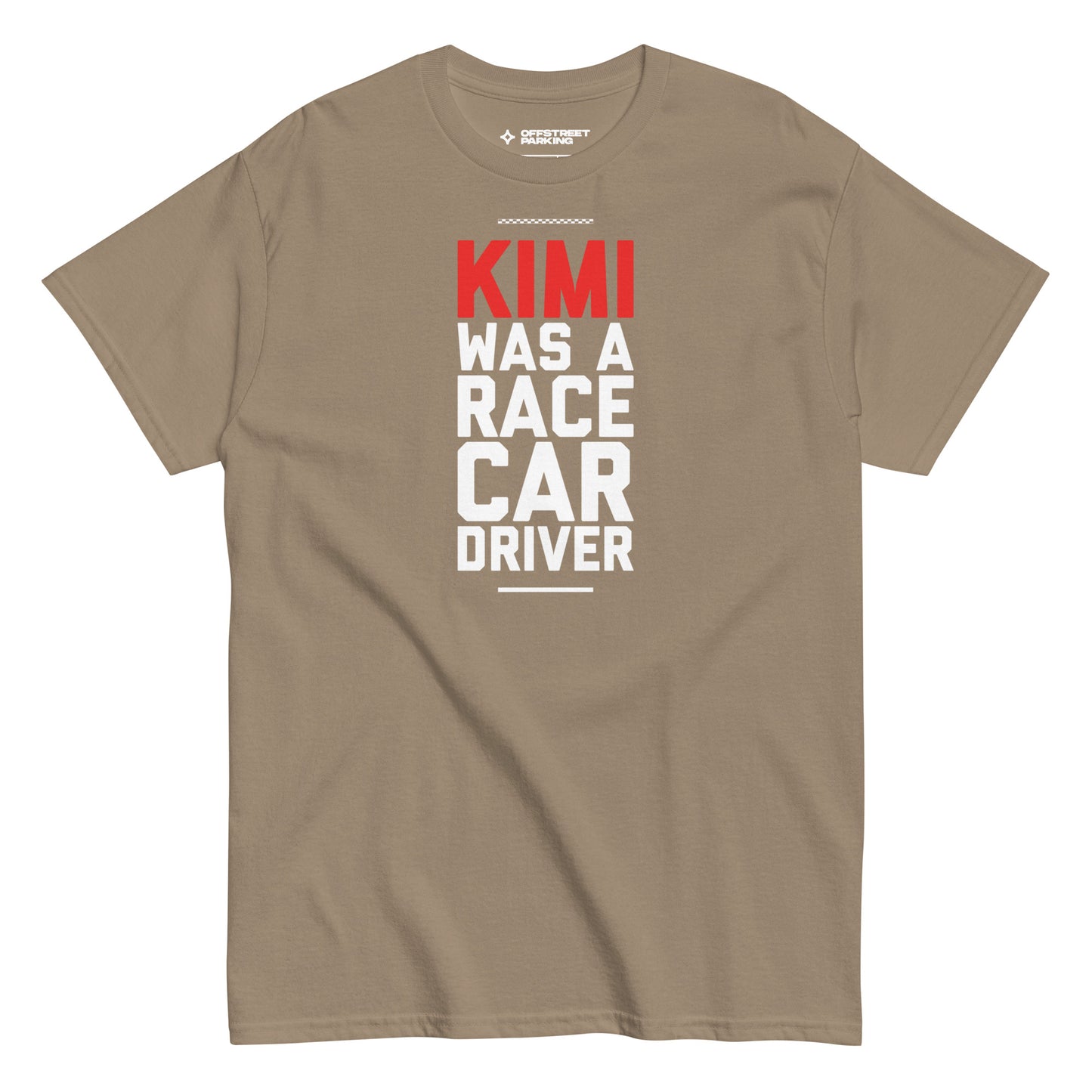 Kimi Was A Race Car Driver tee