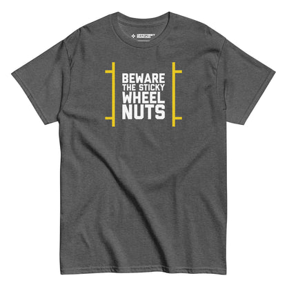 Beware the Sticky Wheel Nuts type on grey heather t-shirt, front view on white background