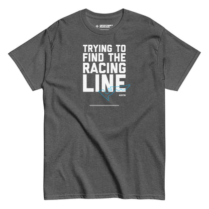 Race Day collection with Trying To Find The Racing Line Austin type and race track graphic on dark grey t-shirt on white background