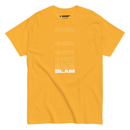 DinkDinkDinkSlam. Unisex classic tee