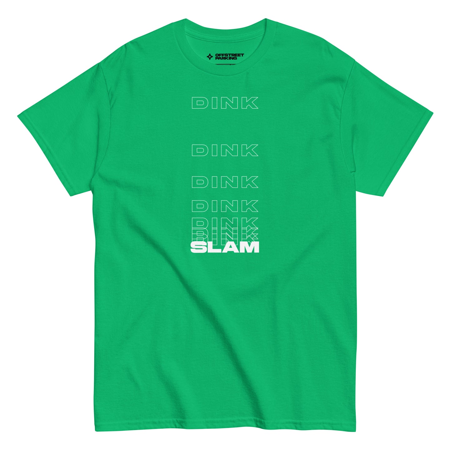 DinkDinkDinkSlam. Unisex classic tee