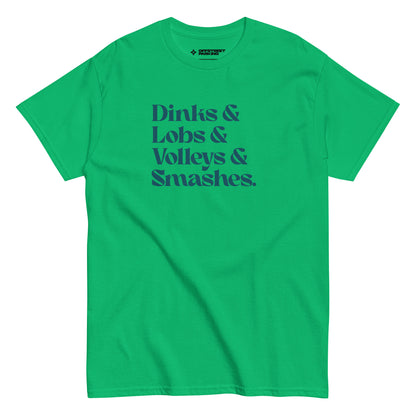 Pickleball collection with Dinks & Lobs & Volleys & Smashes dark type on green t-shirt on white background