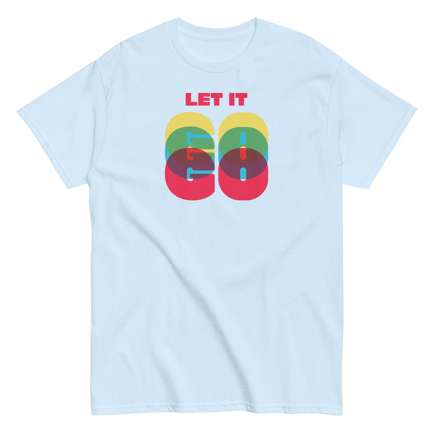 Let It Go text on light blue t-shirt, front view on white background