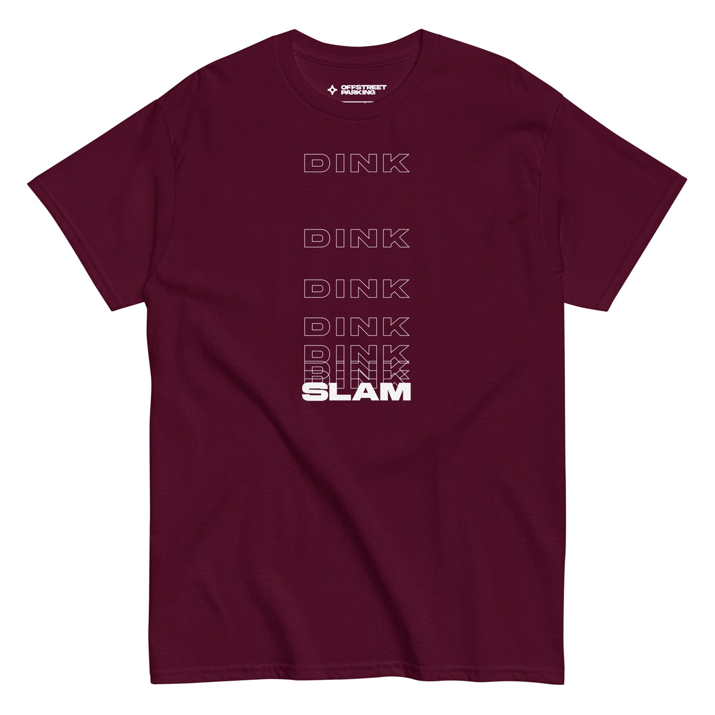 DinkDinkDinkSlam. Unisex classic tee