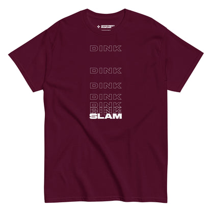 DinkDinkDinkSlam. Unisex classic tee