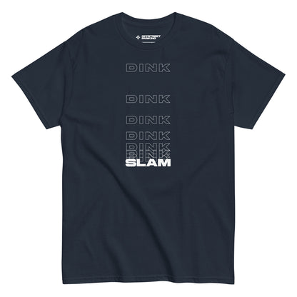 DinkDinkDinkSlam. Unisex classic tee