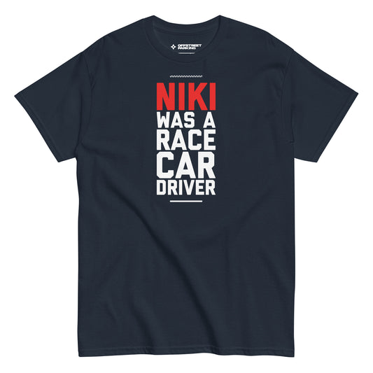 Niki Was A Race Car Driver tee