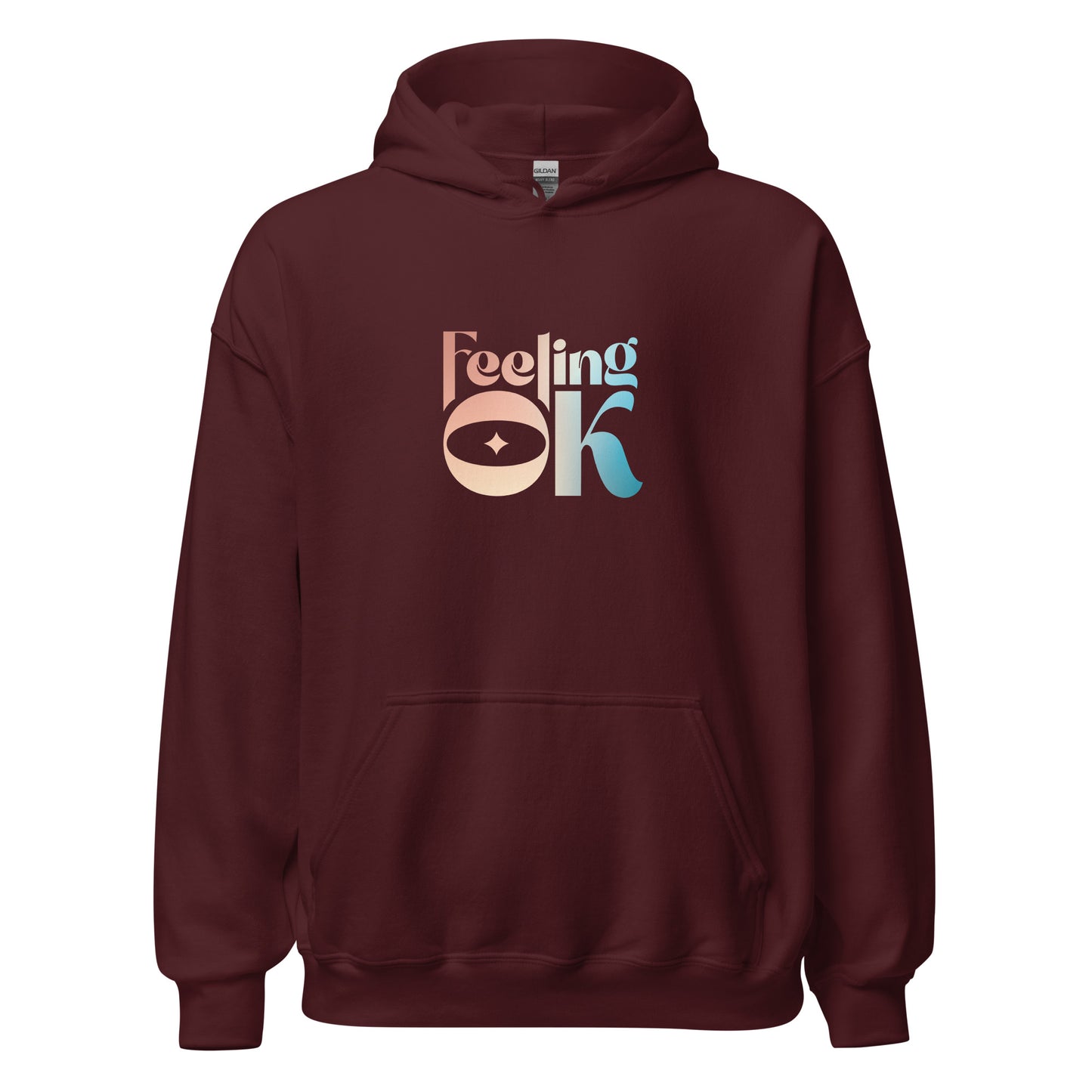 Feeling OK type on Unisex Hoodie