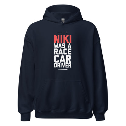 Niki Was A Race Car Driver hoodie