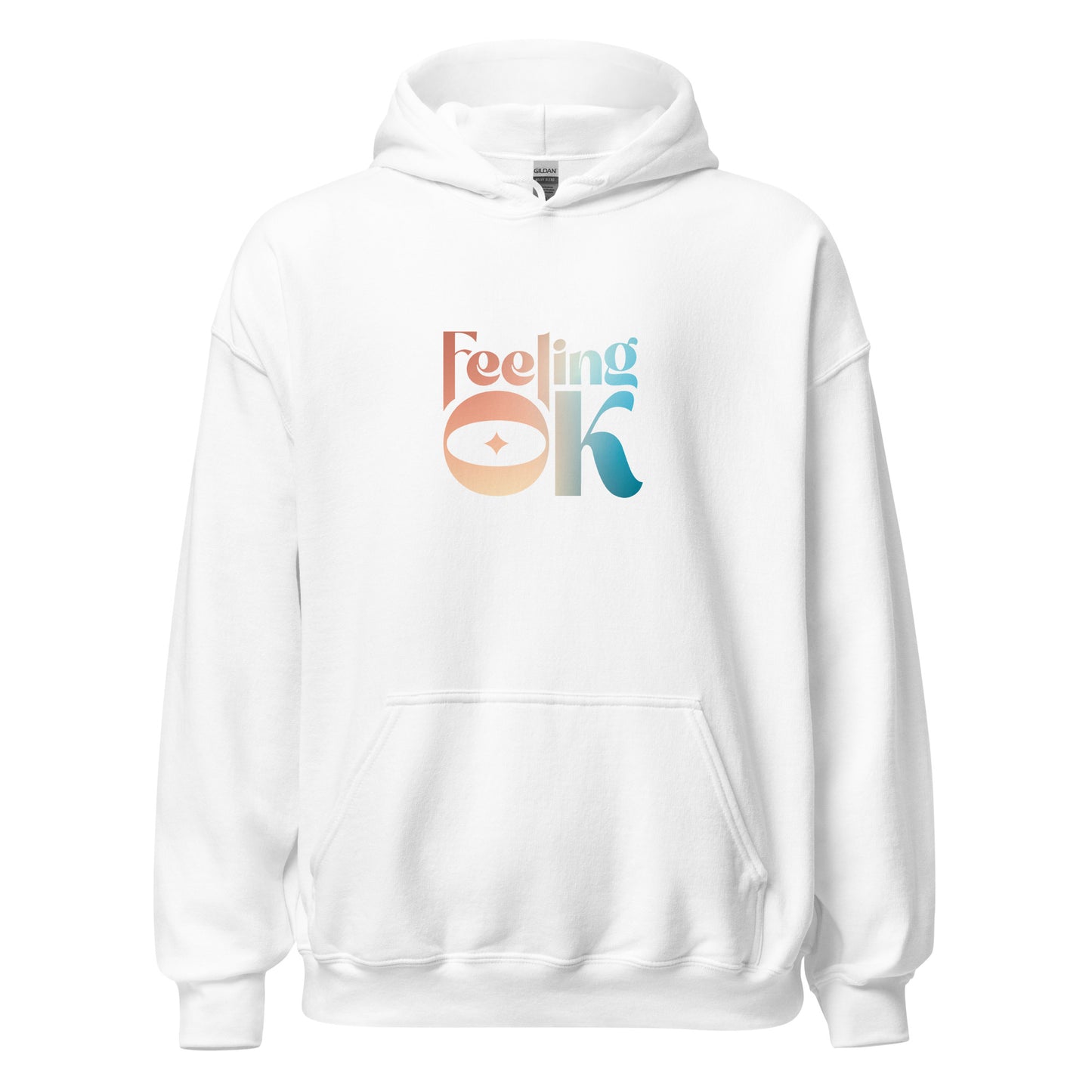 Feeling OK type on Unisex Hoodie